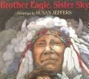 Brother eagle, sister sky: a message from Chief Seattle