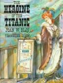 The heroine of the Titanic: a tale both true and otherwise of the life of Molly Brown