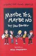 Maybe Yes, Maybe No: A Guide for Young Skeptics