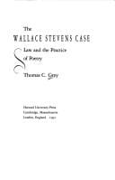 Wallace Stevens case: law and the practiceof poetry