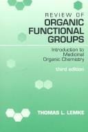 Review of organic functional groups: introduction to medicinal organic chemistry