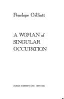 A woman of singular occupation