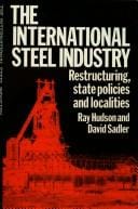 international steel industry: restructuring, state policies and localities
