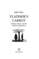 Vladimir's carrot: modern drama and the modern imagination
