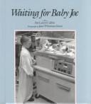 Waiting for Baby Joe