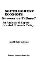 South Korean economy: success or failure? : an analysis of export-oriented economic policy