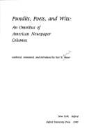 Pundits, poets, and wits: an omnibus of American newspaper columns