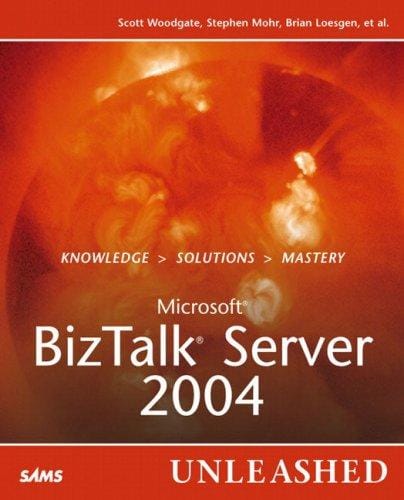 Microsoft BizTalk server 2004 unleashed