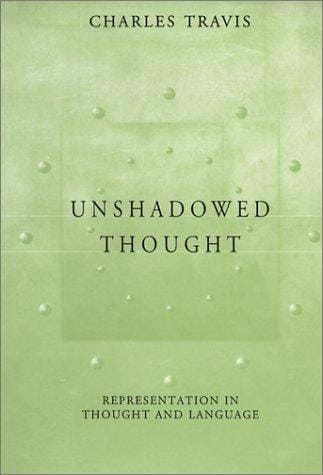 Unshadowed Thought: Representation in Thought and Language