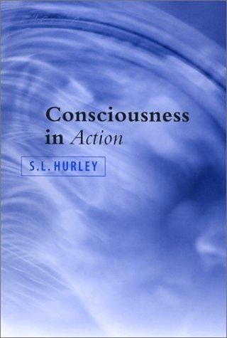 Consciousness in Action