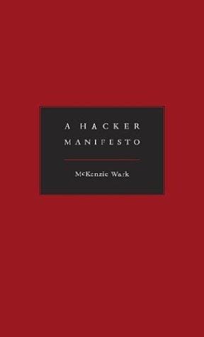 A Hacker Manifesto