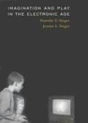 Imagination and Play in the Electronic Age