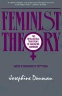Feminist theory: the intellectual traditions of American feminism