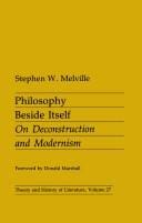 Philosophy beside itself: on deconstruction and modernism