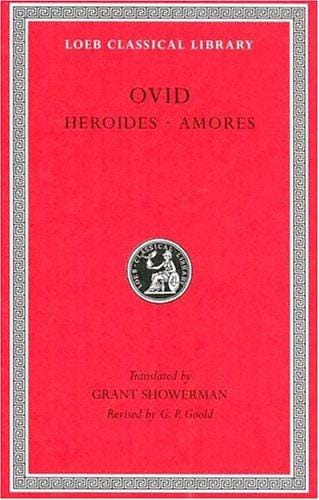 Heroides ; and, Amores