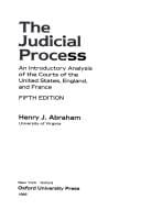 The judicial process: an introductory analysis of the courts of the United States, England, and France