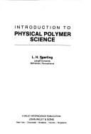 Introduction to physical polymer science
