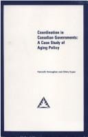 Coordination in Canadian governments: a case study of aging policy
