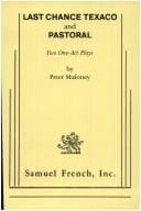 Last chance ; and, Pastoral: two one-act plays