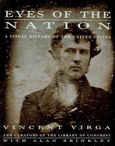 Eyes of the nation: a visual history of the United States