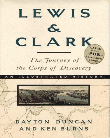 Lewis & Clark: an illustrated history