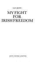 My fight for Irish freedom