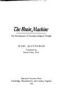 The brain machine: the development of neurophysiological thought