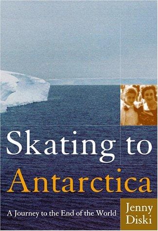 Skating to Antarctica: skating to the end of the world