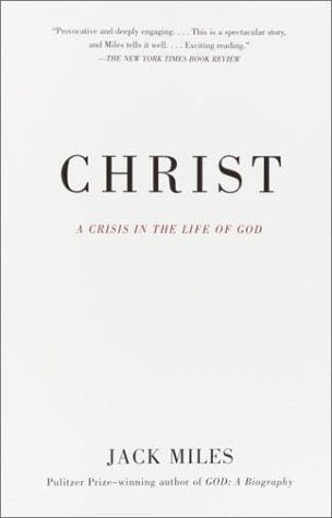 Christ: A Crisis in the Life of God