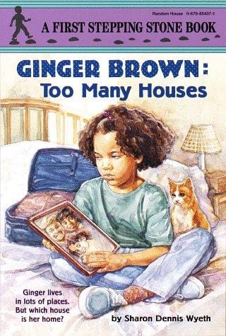 Ginger Brown: Too Many Houses (A Stepping Stone Book(TM))