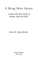 being more intense: a study of the prose works of Bunyan, Swift, and Defoe