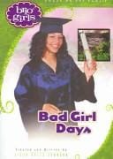 Bad girl days