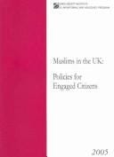 Muslims in the UK: policies for engaged citizens