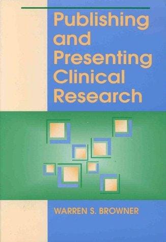 Publishing and presenting clinical research