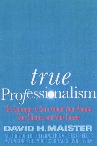 True Professionalism