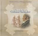 A day in the life of a colonial sailmaker