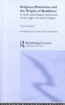 Religious motivation and the origins of Buddhism: a social-psychological exploration of the origins of a world religion