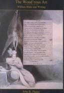 The wond'rous art: William Blake and writing