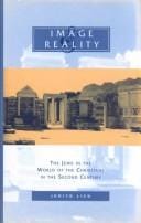 Image and reality: the Jews in the world of the Christians in the second century