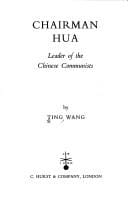 Chairman Hua: leader of the Chinese Communists