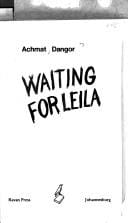 Waiting for Leila