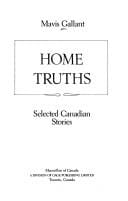 Home truths: selected Canadian stories