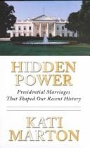 Hidden power: presidential marriages that shaped our recent history