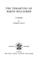 The thwarting of Baron Bolligrew: a comedy.