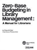 Zero-base budgeting in library management: a manual for librarians