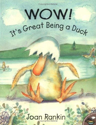 Wow! It's Great Being A Duck