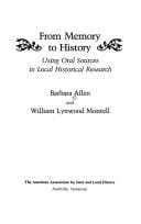 From memory to history: using oral sources in local historical research