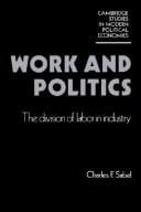 Work and politics: the division of labor in industry
