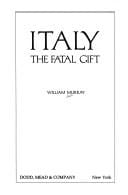Italy, the fatal gift