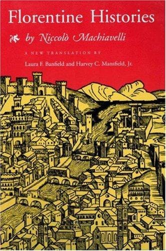 Florentine Histories: (New translation) Introduction by Harvey Mansfield, Jr.